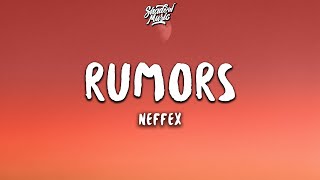 NEFFEX  Rumors Lyrics [upl. by Munson]