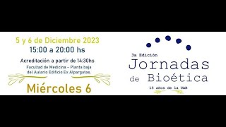 3° Jornadas de Bioética – Unidad Académica de Bioética FMed UdelaR Día 2 061223 2° Bloque [upl. by Ydnic]