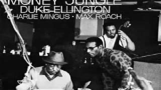 Duke Ellington  Money Jungle [upl. by Denoting]