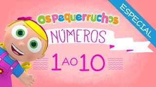 Especial Os Pequerruchos Almanaque  NÚMEROS  Do 1 ao 10 [upl. by Griff]