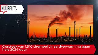 Oorsteek van 15°Cdrempel vir aardverwarming gaan hele 2024 duur [upl. by Davina810]