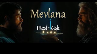 Mevlana Mesti Aşk [upl. by Grae]