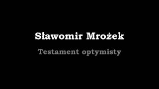 Sławomir Mrożek opowiadanie Testament optymisty [upl. by Veejar]