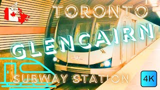 🚇 TORONTO CANADA 🇨🇦 – GLENCAIRN SUBWAY STATION – LINE 1 – 4K WALK [upl. by Gnivri]