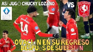 Chucky Lozano vs FC Twente 🔴 OVACIONADO 👏🏼 Después de su lesión PSV 1712024 [upl. by Hoffarth436]