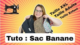 TUTO Facile et Pratique  Coudre un sac Banane  3 tailles dispo XXL  Enfant  Adulte  By PopO [upl. by Irtimed]