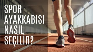 Doğru Koşu Ayakkabısı Nasıl Olmalı I Spor Ayakkabısı Seçerken Nelere Dikkat Etmeliyiz [upl. by Hcire]