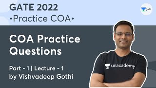 COA Practice Questions Part1  Lec  1  COA GATE 2022 PYQ  Vishvadeep Gothi [upl. by Lyssa107]