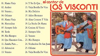 LOS VISCONTI ÁLBUM COMPLETO LOS VISCONTI LO MEJOR DE LO MEJOR BOLEROS DEL RECUERDO [upl. by Naida866]