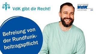 Befreiung von der Rundfunkbeitragspflicht  VdK gibt dir Recht 26 [upl. by Hsirehc]