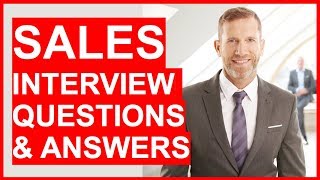 SALES INTERVIEW Questions And Answers How To PASS Your Sales interview [upl. by Einreb]