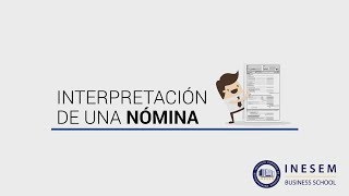 Interpretación de una Nómina  MasterClass [upl. by Ohara]