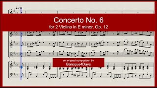 Concerto No 6 for 2 Violins in E minor Op 12  1 Allegro [upl. by Millur]