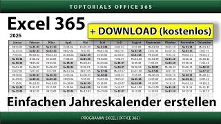 Einfachen Jahreskalender erstellen extra für Anfänger  DOWNLOAD  Excel 365 Tutorial [upl. by Adnola463]