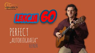 Lekcja 60 Perfect „Autobiografia”  refren Nauka gry na gitarze [upl. by Alor]