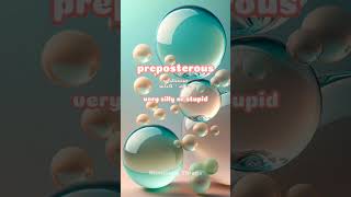 preposterous mean definition meaning cambridgedictionary amy pinterest capcut [upl. by Lissak]