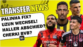 Palhina Fix  Uzun Frankfurt  Cherki zum BVB  Bundesliga Transfers [upl. by Ycniuq]