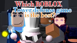 Which ROBLOX Tower Defense game is the best [upl. by Amsed]