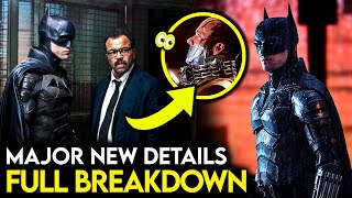 THE BATMAN  Full Breakdown of MAJOR DETAILS Revealed in NEW Interviews  Photos [upl. by Tiffy]