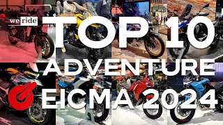 TOP 10 Moto Adventure  LIVE da EICMA 2024 LE IMPERDIBILI [upl. by Llerehs]