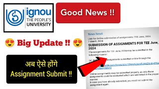 😍 IGNOU June 2024 assignment submission Update for IGNOU Students all detailed information [upl. by Winsor]