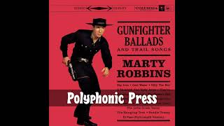 Marty Robbins  Gunfighter Ballads and Trail Songs 1959  Podcast [upl. by Bajaj361]