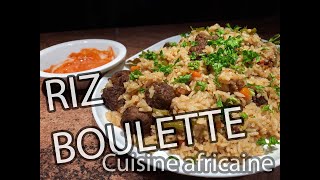 Riz aux boulettes de viande [upl. by Lamb]