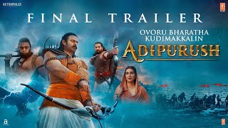 Adipurush Final Trailer Tamil  Prabhas  Kriti Sanon  Saif Ali Khan  Om Raut  Bhushan Kumar [upl. by Ofloda]