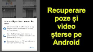 Recuperare poze și video șterse Android [upl. by Yrebmik]