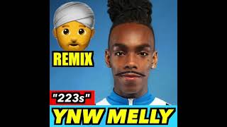 YNW MELLY  223s INDIAN VERSION [upl. by Pisarik]