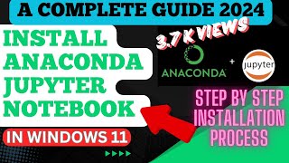 Install Anaconda PythonJupyter Notebook on Windows 11Anaconda Navigator on Windows 112024 updates [upl. by Selemas]