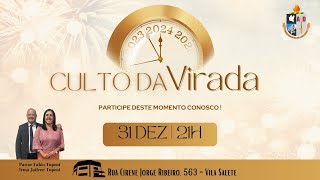 Culto da Virada  31122023  21 Hs [upl. by Ulrika]