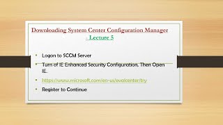 Downloading System Center Configuration Manager Lecture 5 [upl. by Vinny337]