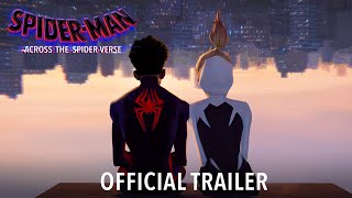 SPIDERMAN ACROSS THE SPIDERVERSE  Official Trailer HD [upl. by Eiramanna376]