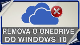 Como Remover o OneDrive do Seu Computador no Windows 10 [upl. by Rakel]