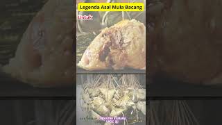 LEGENDA ASAL MULA BACANG legendakuliner kuliner food foodie foodviral [upl. by Ellehc]