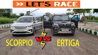 SOCHA NHI THA  Mahindra SCORPIO VS Maruti ERTIGA Drag Race [upl. by Yreneh]