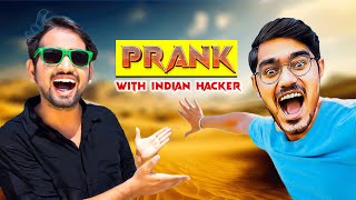 PRANK With MR INDIAN HACKER  अब मचेगा धमाल Special Gift For Everyone [upl. by Saqaw]