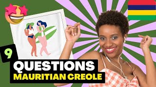 9 Questions in Mauritian Creole For Beginners with a BONUS [upl. by Langelo]