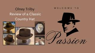 Olney Trilby hat  Review of a classic English trilby hat [upl. by Mechelle]