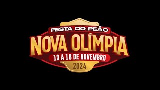 FESTA DO PEÃO DE NOVA OLIMPÍA 2024NOITE DE SEXTA FEIRA [upl. by Nibbor102]