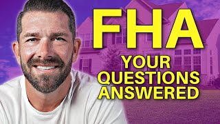 FHA Frequently Asked Questions  FHA Loan Requirements 2023 [upl. by Ahsikan]