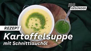 Kartoffelsuppe mit Schnittlauchöl  AOK [upl. by Akilak]