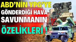 ABDnin DSGye Gönderdiği Hava Savunmanın Özelikleri Ortaya Çıktı [upl. by Mcgurn882]