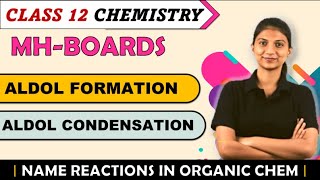 ALDOL CONDENSATION REACTION  ALDEHYDES KETONES CARBOXYLLIC ACIDS ORGANIC CHE  CLASS 12  MHTCET [upl. by Anahsar]