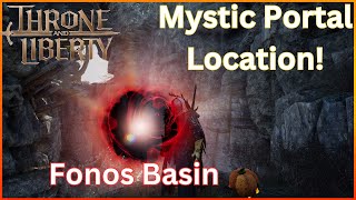 Throne and Liberty Mystic Portal Location Fonos Basin [upl. by Rysler]