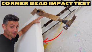 Testing 4 Different Corner Beads for Impact Resistance [upl. by Alan28]