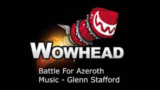 Battle For Azeroth Music  Glenn Stafford [upl. by Agnew]