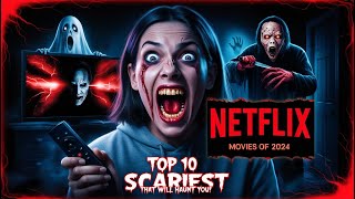 top scary movies on Netflix 2024 [upl. by Yhtrod]