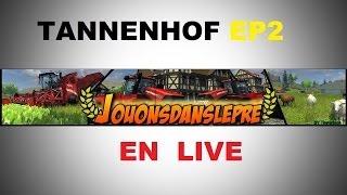 farming simulator 2013 map tannenhof ep 2 en live test live [upl. by Yentterb259]